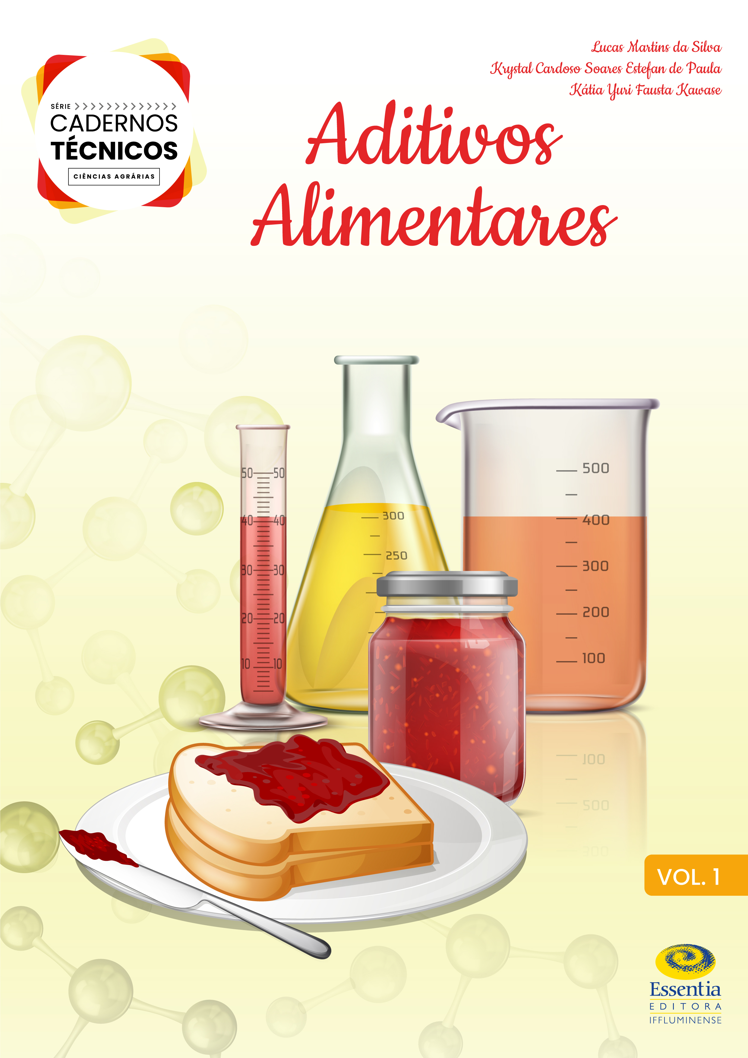 					Visualizar 2021: Aditivos Alimentares - Cadernos Técnicos, vol. 1
				